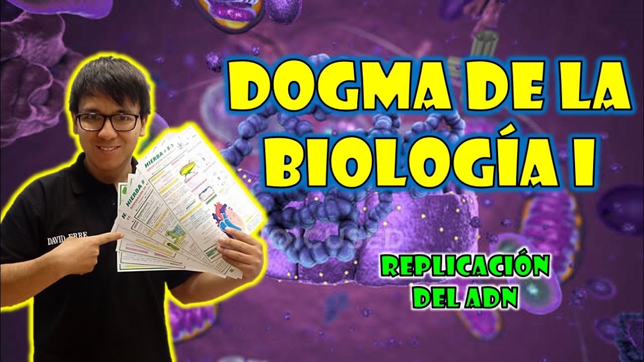 [ BIOLOGÍA FREE ] - DOGMA DE LA BIOLOGIA I - REPLICACION DEL ADN 👉😍🌿