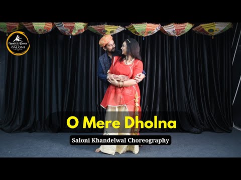 O Mere Dholna | Bollywood Dance |Rajasthani Dance | Saloni Khandelwal Choreography