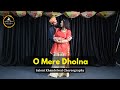 O Mere Dholna | Bollywood Dance |Rajasthani Dance | Saloni Khandelwal Choreography