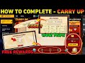 How To Complete Carry Up heroic Event | Free Rewards kaise milega? free fire ff new event today