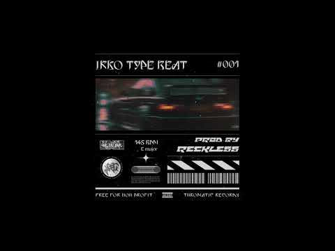 IRKO TYPE BEAT - TRAUMA (Prod. Reckless)