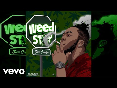 Star Captyn - Weed Stop (Lyric Video)