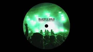 Sam Sparro - Black &amp; Gold (Obskür&#39;s ET Edit)