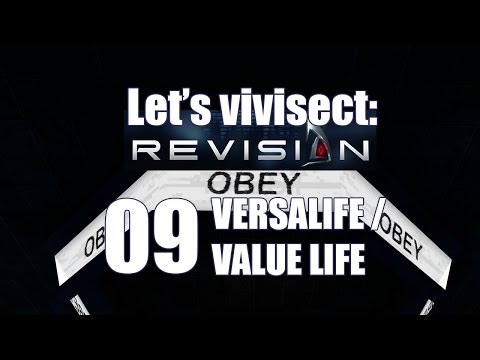 Let's vivisect: Deus Ex Revision - Part Nine VersaLife/Versus Life