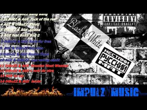 DiBoZZ & AGE Russian Most Wanted