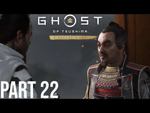 Ghost of Tsushima Gameplay Walkthrough Part 22 ⚔️