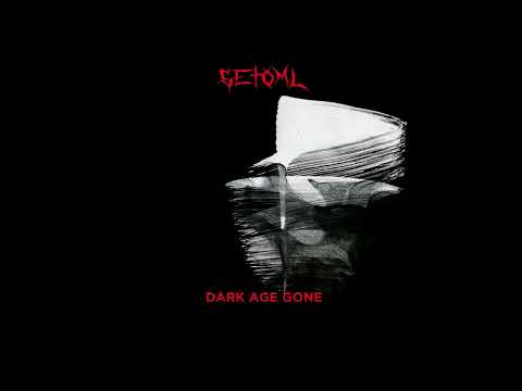 Setoml - Dark Age Gone (music video)