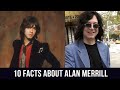 10 Facts About 'I Love Rock 'N' Roll Songwriter Alan Merrill | Indigo Music