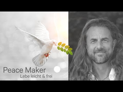Peace Maker. Finde Frieden mit dir und der Welt – Veit Lindau