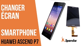 Comment changer l\'écran de son smartphone Huawei Ascend p7 ?