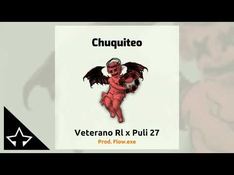 El veterano RL - El puli 27 × chuquiteo Remix