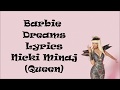 Barbie Dreams Lyrics Nicki Minaj (queen)