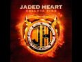 Jaded Heart - Somewhere