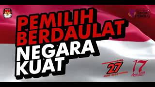 Pemilih Berdaulat Negara Kuat #PemilihBerdaulatNegaraKuat