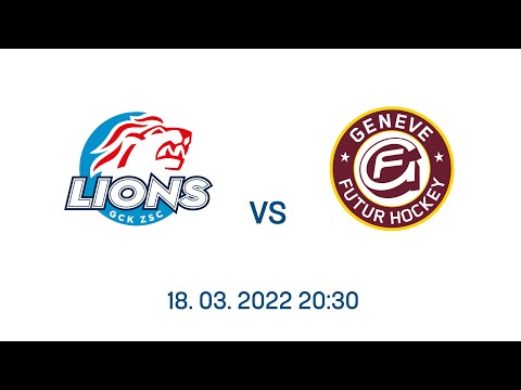 GCK Lions -  Genève Futur Hockey