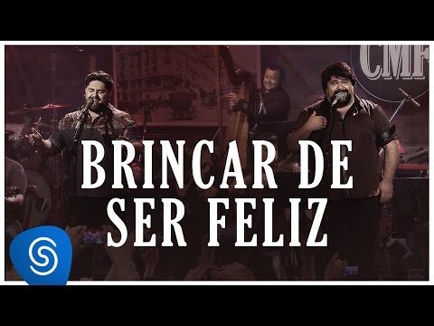 Brincar De Ser Feliz - César Menotti e Fabiano (Memórias Anos 80 e 90)