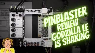 PinSound PINBLASTER in Stern Godzilla LE Pinball makes the GROUND SHAKE!!!