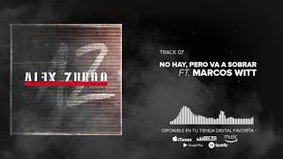 No Hay Pero Va A Sobrar Lyrics English Translation