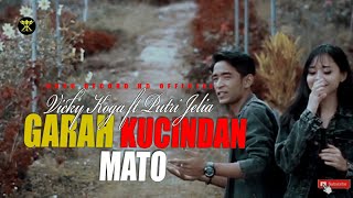 Download lagu Pop Minang Terpopuler GARAH KUCINDAN MATO Vicky Kogoa ft Putri Jelia mp3 Download lagu Pop Minang Terpopuler GARAH KUCINDAN MATO Vicky Kogoa ft Putri Jelia mp3
