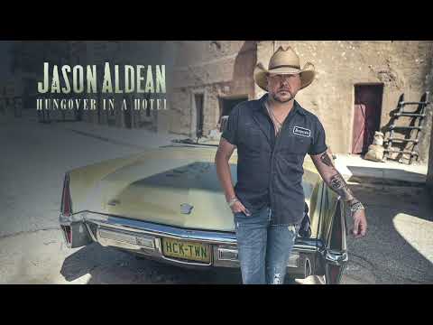 Jason Aldean - Hungover In A Hotel
