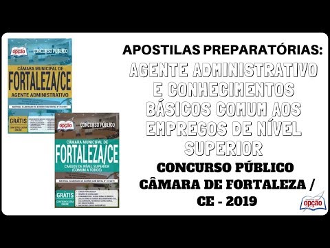 Apostilas Concurso Público Câmara de Fortaleza / CE - 2019 (Apostilas Opção)