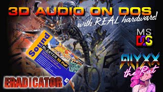 Eradicator's 3D Audio Mode (with SoundBlaster 32 PNP)