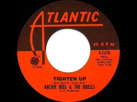 1968 HITS ARCHIVE: Tighten Up - Archie Bell & The Drells (a #1 record--mono 45 single version)