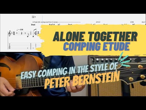 Alone Together Comping Etude - Jazz Exercise Peter Bernstein Comping Style