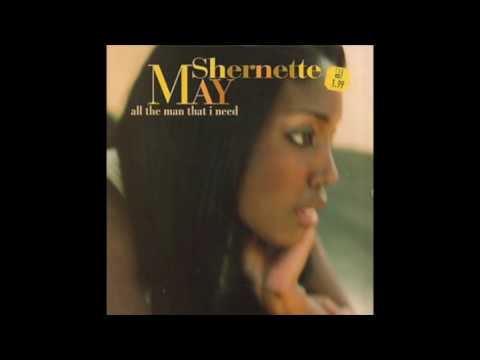 Shernette May ‎– All The Man That I Need (Ramsey & Fen Remix)