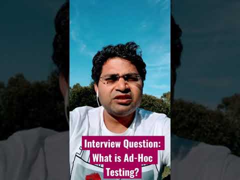 What is Ad Hoc Testing Software Testing Interview Question shorts
