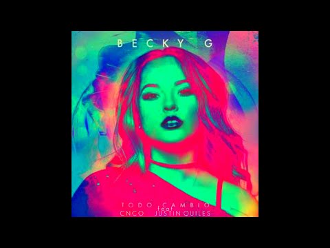 Becky G - Todo (Full Remix) Ft. CNCO Y Justin Quiles