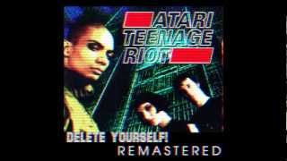 Atari Teenage Riot - &quot;Riot 1995&quot; (LOUD Remasters)