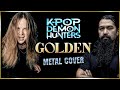 HUNTR X Golden METAL COVER Feat Jocke Wallgren From AMON AMARTH 황금의