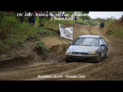 Asztalos László - Honda Civic ERC 2022 - Edelény Racing Cup - 2.forduló - 2.futam #202 2022.07.24.