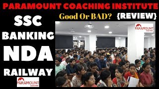 🔥🔥Paramount Coaching Institute Delhi 2020 Complete Review  SSC/Banking / Railway Course Fees