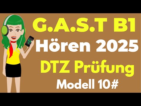 G.A.S.T B1 Listening Exam 2025 | (G.A.S.T & DTZ) Listening Comprehension Exam - Model 10
