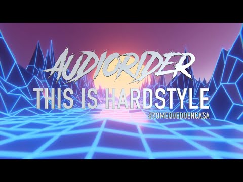 Audiorider presents THIS IS HARDSTYLE 001