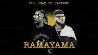 Don Omar Feat. Farruko - Ramayama (Audio) Don Omar Feat. Farruko - Ramayama (Audio)