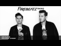 Firebeatz presents Firebeatz Radio #091 