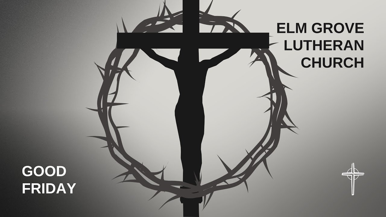 2025 04 18 Worship, Good Friday