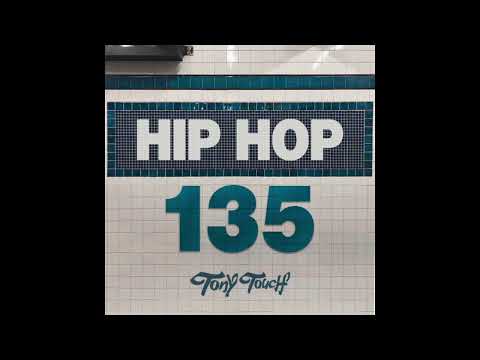Tony Touch - Hip Hop 135 (2025)