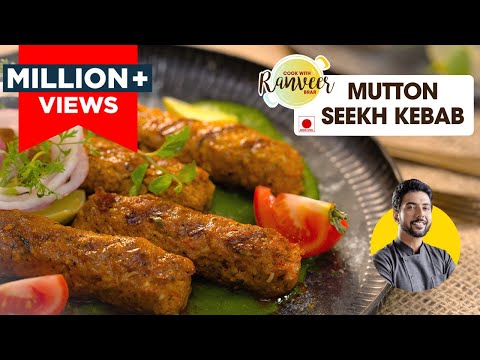 Seekh Kebab | Mutton Seekh Kebab | Seekh Kabab Masala | easy no tandoor recipe | ChefRanveer