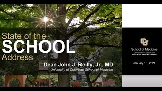 CU School of Medicine 2024 State of the School