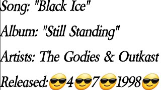 Goodie Mob - Black Ice Ft. Outkast (Lyrics)*EXPLICIT