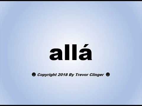 How To Pronounce alla (And What Does It Mean?)