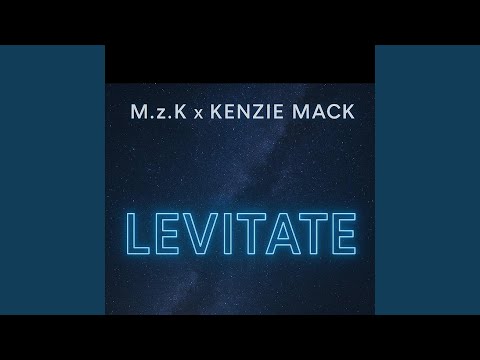 Levitate (feat. M.z.K) (Radio Edit)