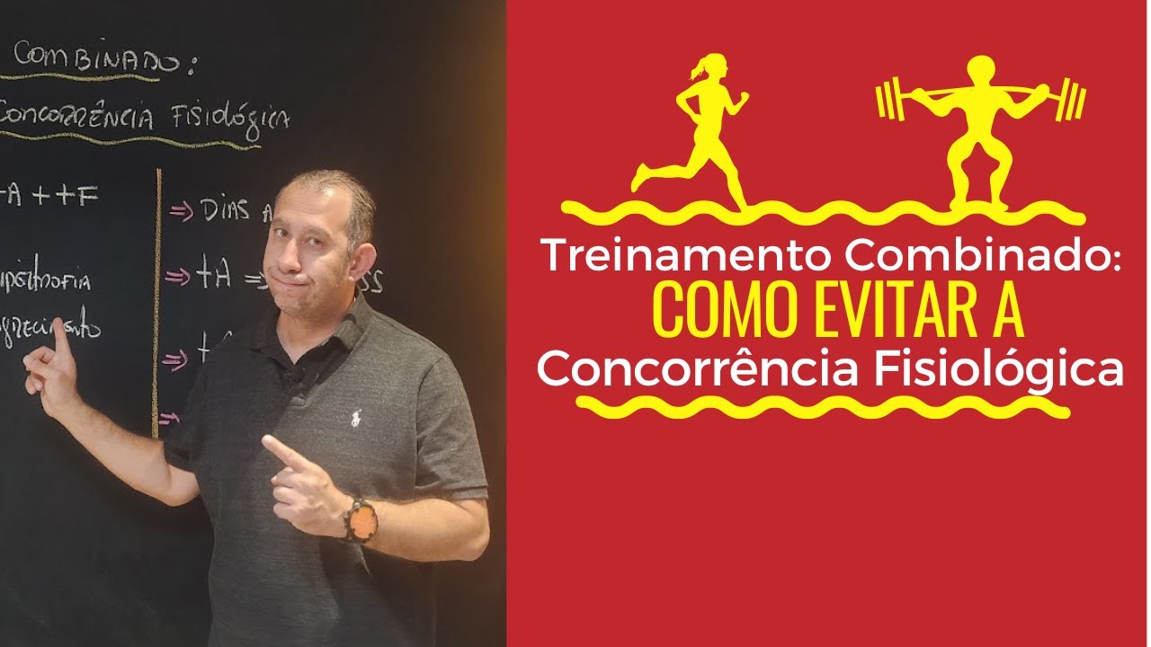Treinamento Combinado: Como evitar a Concorrência Fisiológica?