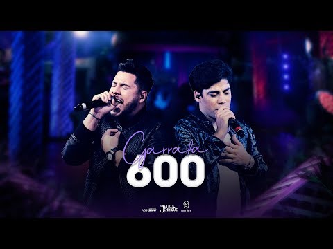 Garrafa 600 - Netto e Henrique