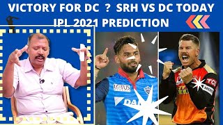 victory for DC ! SRH VS DC  Today IPL 2021 prediction Jeevanadi jothidar babu