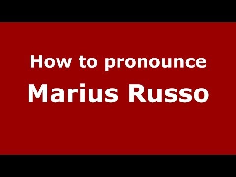 How to pronounce Marius Russo (Italian/Italy)  - PronounceNames.com